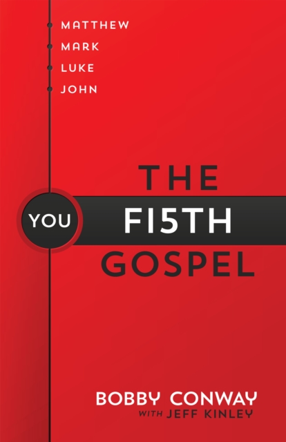 The Fifth Gospel : Matthew, Mark, Luke, John...You, EPUB eBook