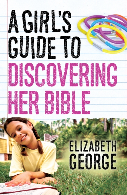 A Girl's Guide to Discovering Her Bible, EPUB eBook