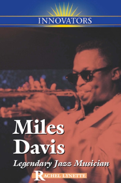 Miles Davis : Legendary Jazz Musician, PDF eBook