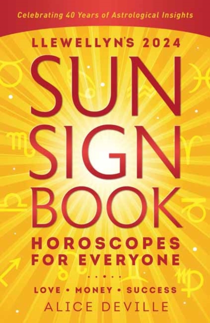 Llewellyn's 2024 Sun Sign Book : Horoscopes for Everyone, Paperback / softback Book