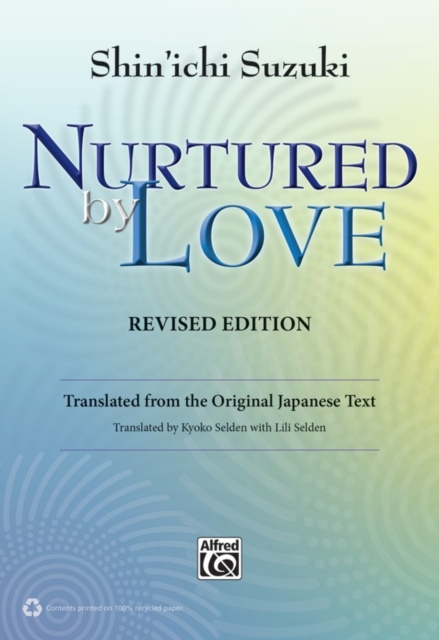 NURTURED BY LOVE REVISED EDITION, Paperback Book