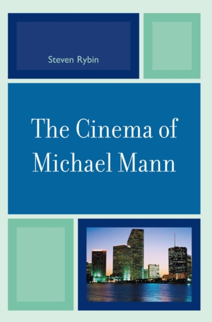 The Cinema of Michael Mann, EPUB eBook