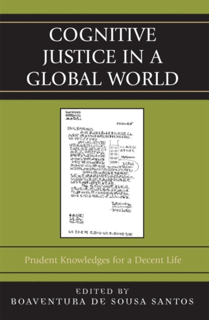 Cognitive Justice in a Global World : Prudent Knowledges for a Decent Life, EPUB eBook