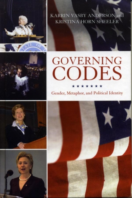 Governing Codes : Gender, Metaphor, and Political Identity, EPUB eBook