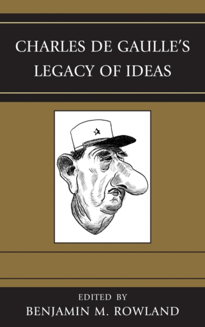 Charles de Gaulle's Legacy of Ideas, EPUB eBook