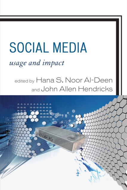 Social Media : Usage and Impact, EPUB eBook