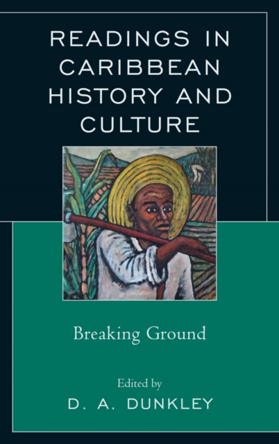 Readings in Caribbean History and Culture : Breaking Ground, EPUB eBook