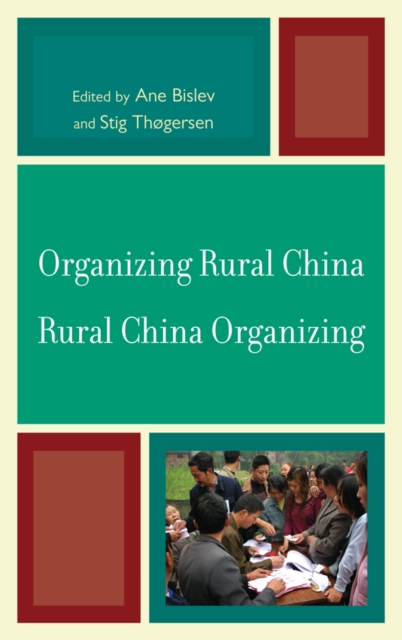 Organizing Rural China - Rural China Organizing, EPUB eBook