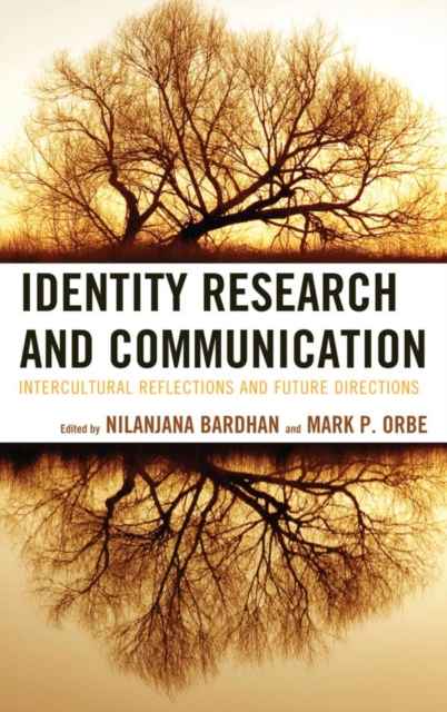 Identity Research and Communication : Intercultural Reflections and Future Directions, EPUB eBook