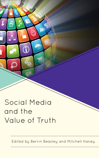 Social Media and the Value of Truth, EPUB eBook