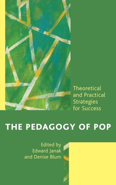 The Pedagogy of Pop : Theoretical and Practical Strategies for Success, EPUB eBook