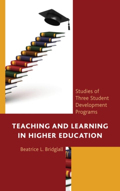 Teaching and Learning in Higher Education : Studies of Three Student Development Programs, EPUB eBook