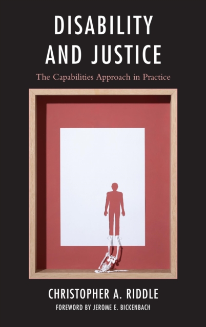 Disability and Justice : The Capabilities Approach in Practice, EPUB eBook