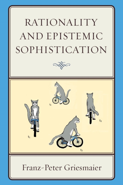 Rationality and Epistemic Sophistication, EPUB eBook