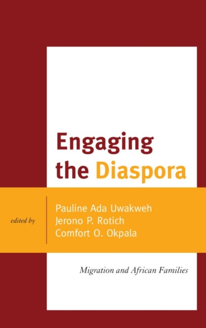 Engaging the Diaspora : Migration and African Families, EPUB eBook