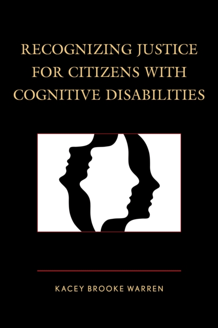 Recognizing Justice for Citizens with Cognitive Disabilities, EPUB eBook