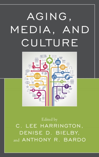 Aging, Media, and Culture, EPUB eBook