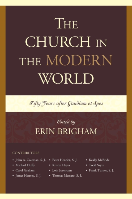 Church in the Modern World : Fifty Years after Gaudium et Spes, EPUB eBook