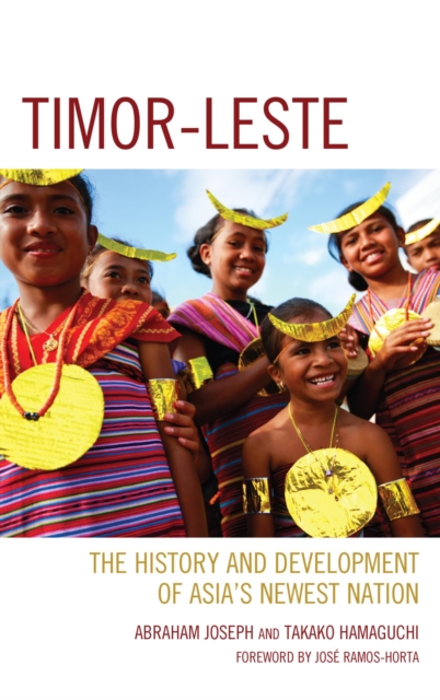 Timor-Leste : The History and Development of Asia's Newest Nation, EPUB eBook