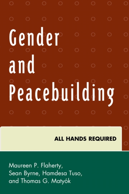 Gender and Peacebuilding : All Hands Required, EPUB eBook