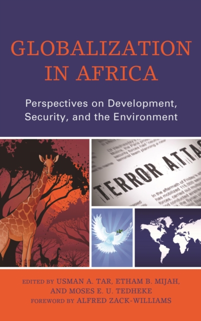 Globalization in Africa : Perspectives on Development, Security, and the Environment, EPUB eBook
