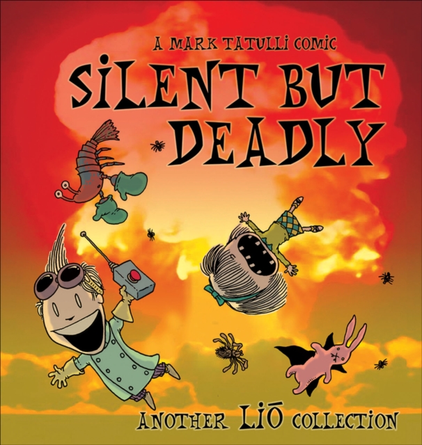 Silent But Deadly : Another Lio Collection, EPUB eBook