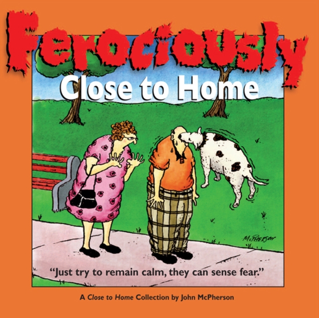 Ferociously Close to Home : A Close to Home Collection, EPUB eBook