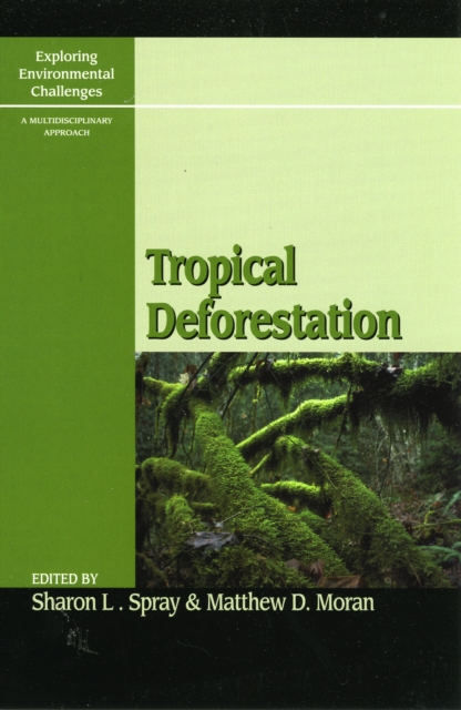 Tropical Deforestation, Paperback / softback Book
