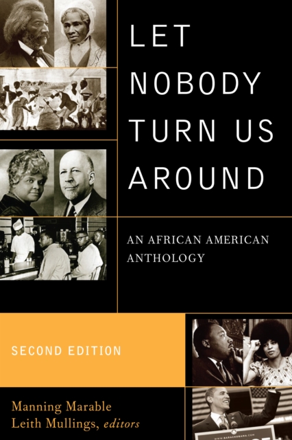 Let Nobody Turn Us Around : An African American Anthology, EPUB eBook