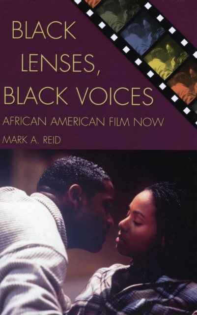 Black Lenses, Black Voices : African American Film Now, EPUB eBook
