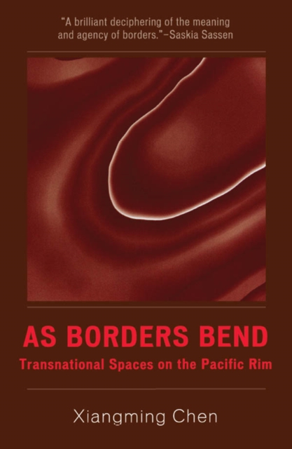 As Borders Bend : Transnational Spaces on the Pacific Rim, EPUB eBook