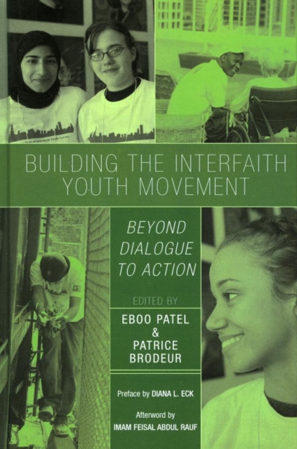 Building the Interfaith Youth Movement : Beyond Dialogue to Action, EPUB eBook
