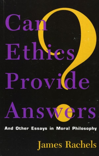 Can Ethics Provide Answers? : And Other Essays in Moral Philosophy, EPUB eBook