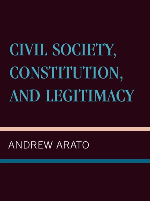 Civil Society, Constitution, and Legitimacy, EPUB eBook