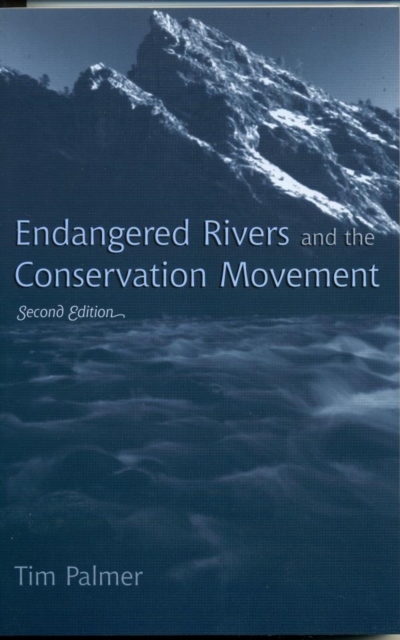 Endangered Rivers and the Conservation Movement, EPUB eBook