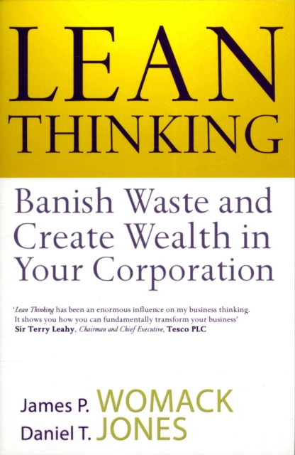 Lean Thinking : Banish Waste And Create Wealth In Your Corporation, Paperback / softback Book