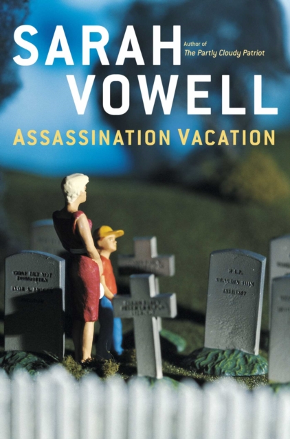Assassination Vacation, EPUB eBook