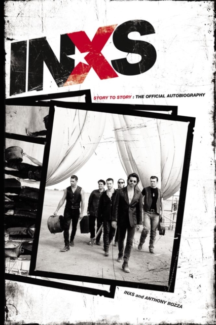 INXS: Story to Story : The Official Autobiography, EPUB eBook