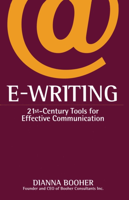 E-Writing : 21st-Century Tools for Effective Communication, EPUB eBook