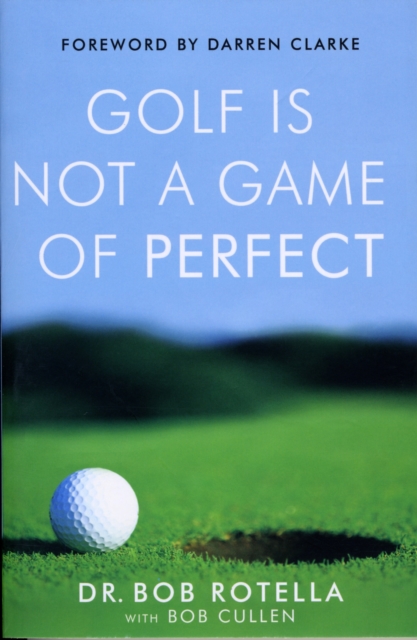 Golf is Not a Game of Perfect, Paperback / softback Book