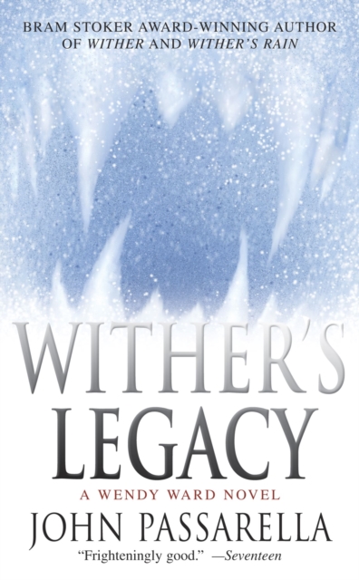Wither's Legacy : A Wendy Ward Novel, EPUB eBook
