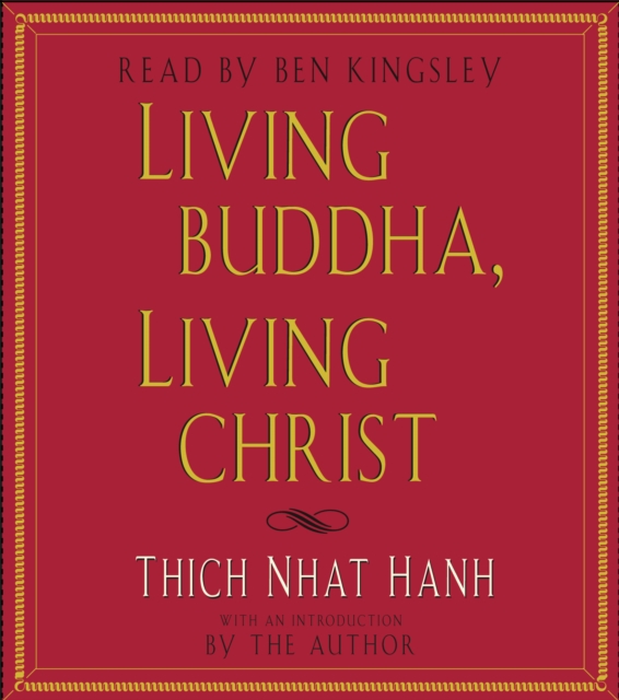 Living Buddha, Living Christ, eAudiobook MP3 eaudioBook
