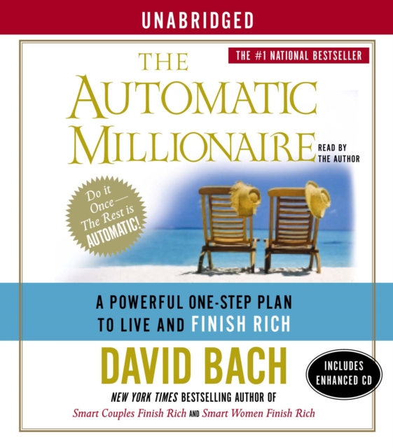The Automatic Millionaire : A Powerful One-Step Plan to Live and Finish Rich, eAudiobook MP3 eaudioBook