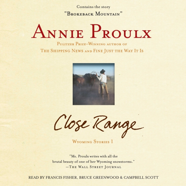 Close Range : Wyoming Stories, eAudiobook MP3 eaudioBook
