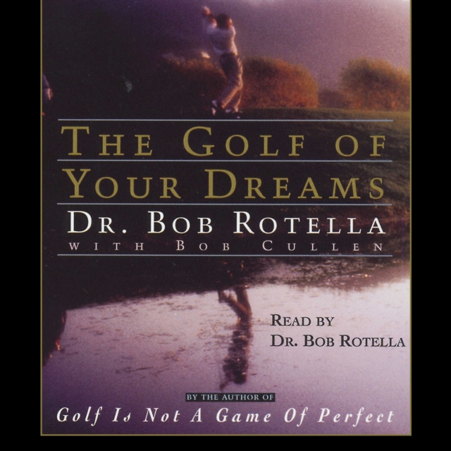Golf of Your Dreams, eAudiobook MP3 eaudioBook