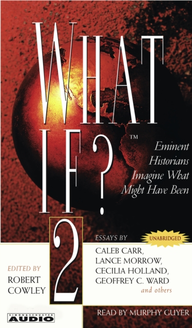 What If...? Vol 2 : Eminent Historians Imagine What Might Have Been, eAudiobook MP3 eaudioBook