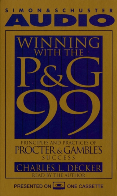 Winning With the P&G 99 : Principles and Practices of Procter & Gamble's Success, eAudiobook MP3 eaudioBook