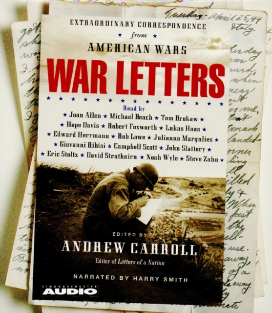 War Letters : Extraordinary Correspondence from American Wars, eAudiobook MP3 eaudioBook