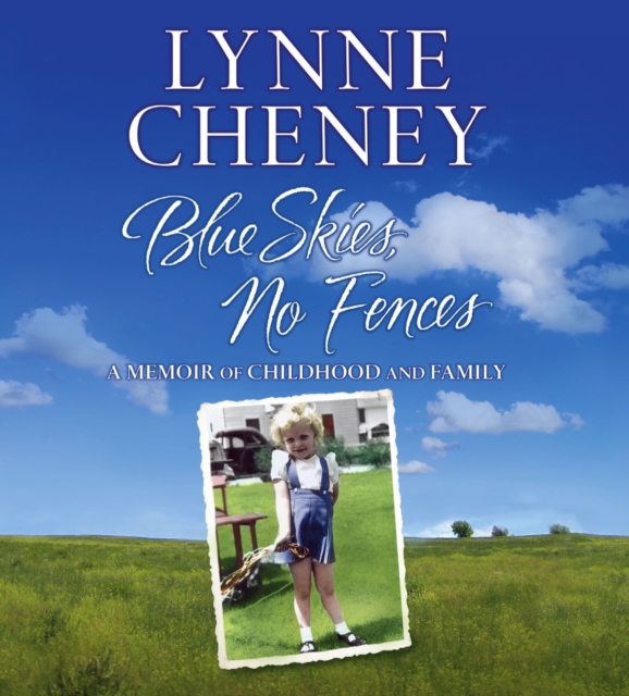 Blue Skies, No Fences : A Memoir of Childhood and Family, eAudiobook MP3 eaudioBook