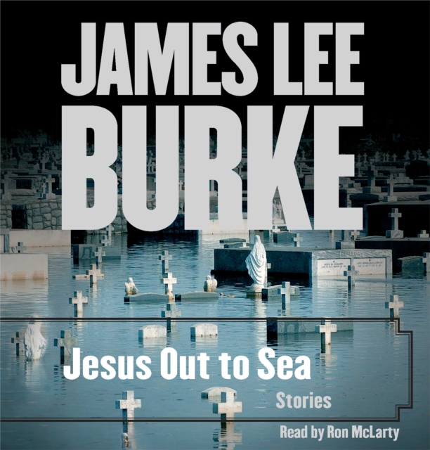 Jesus Out To Sea Collection : Stories, eAudiobook MP3 eaudioBook